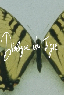 Dialogue du tigre