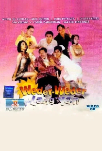 Weder-weder lang 'yan