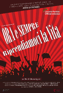 Ora e sempre riprendiamoci la vita