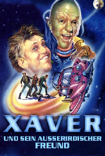 Xaver und sein außerirdischer Freund