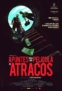 Apuntes para una película de atracos