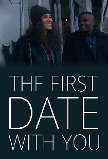 The First Date with You