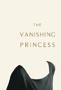 The Vanishing Princess
