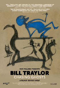 Bill Traylor: Chasing Ghosts