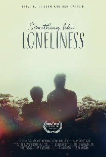 Something Like Loneliness