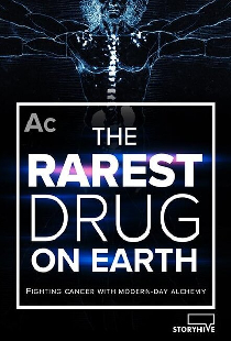 The Rarest Drug on Earth