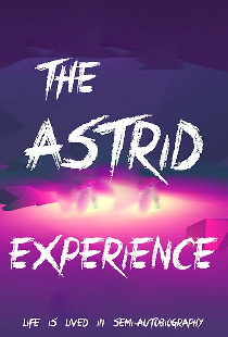 The Astrid Experience