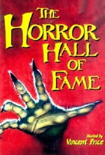 The Horror Hall of Fame: A Monster Salute