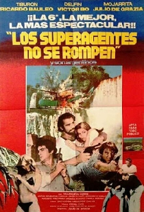 Los superagentes no se rompen