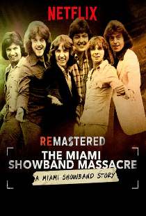 Новое звучание. Расправа над группой The Miami Showband