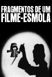 Fragmentos de um Filme-Esmola