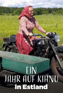 Ein Jahr auf Kihnu in Estland: Leben zwischen Leichtigkeit und Schwermut