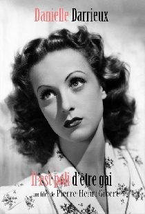 Danielle Darrieux : Il est poli d'être gai !
