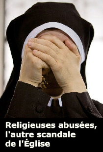 Religieuses abusées, l'autre scandale de l'Église