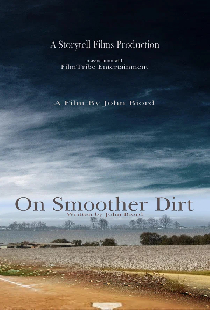 Постер «On Smoother Dirt»