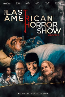 The Last American Horror Show: Volume II