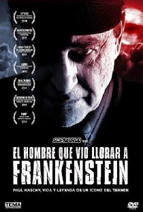 El hombre que vio llorar a Frankenstein