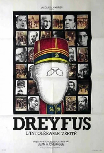 Dreyfus ou L'intolérable vérité