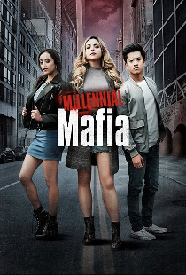 Millennial Mafia
