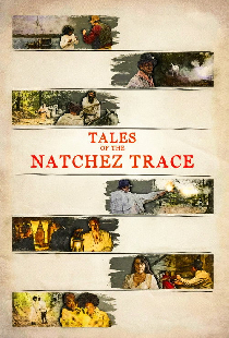 Tales of the Natchez Trace