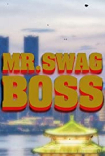 Mr. Swag Boss and the Inglorious Pacifist