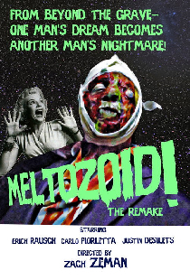 Meltozoid!—The Remake