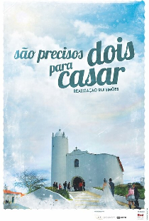 Постер «São Precisos Dois Para Casar»