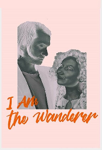 I am the Wanderer