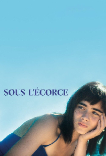 Sous l'écorce