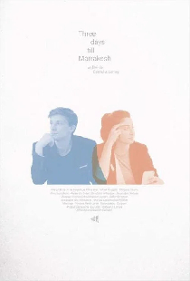 Three Days Till Marrakesh