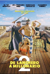 De Lanchero a Millonario 2