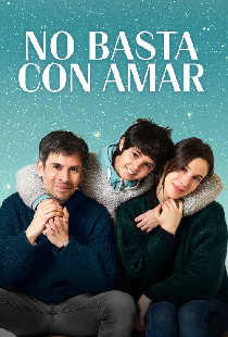 No basta con amar