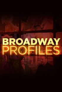 Broadway Profiles with Tamsen Fadal