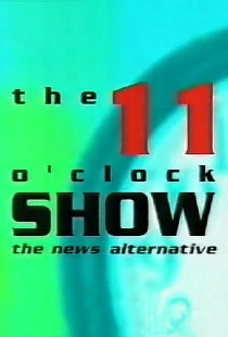 The 11 O'Clock Show