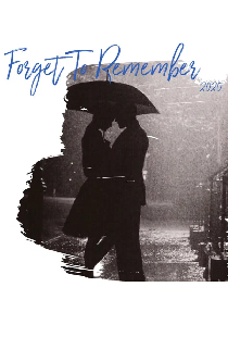 Постер «Forget to Remember»
