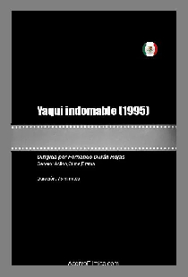 Yaqui indomable