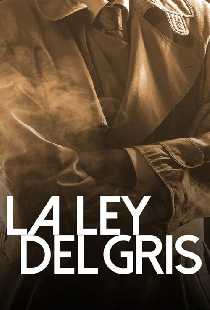La ley del gris