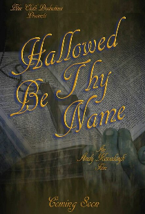 Hallowed Be Thy Name