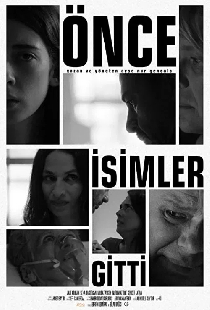 Önce İsimler Gitti
