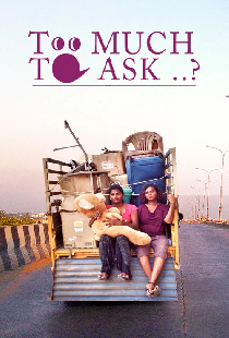 Is It Too Much to Ask?