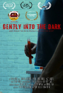 Gently Into the Dark