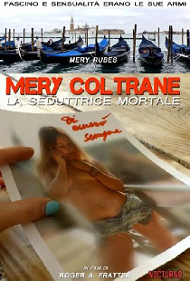 Mery Coltrane - La seduttrice mortale