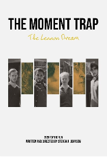 The Moment Trap: The Lennon Dream