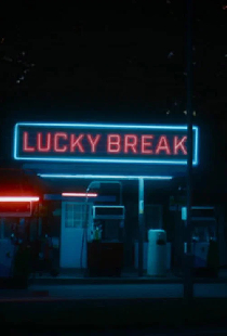 Lucky Break