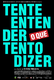Tente Entender O Que Tento Dizer