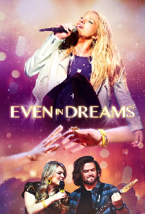 Even in Dreams