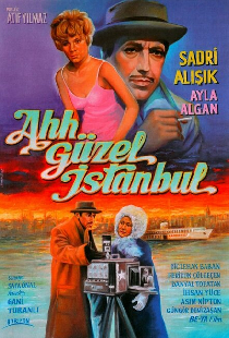 Ah Güzel İstanbul