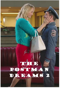 The Postman Dreams 2