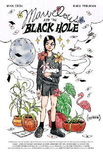 Marvelous and the Black Hole