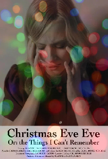 Christmas Eve Eve Or: the Things I Can't Remember